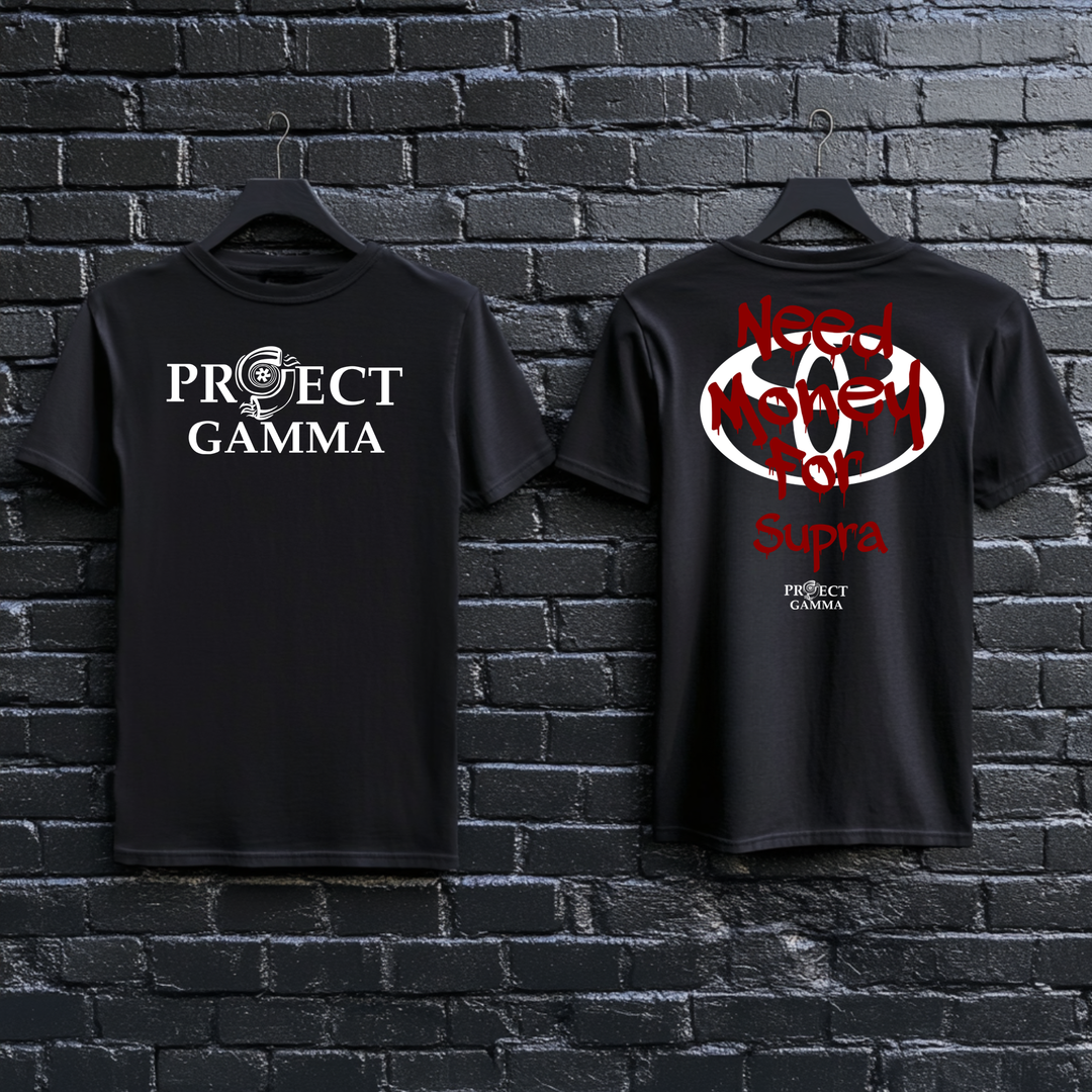 Need Money for Toyota Supra – Unisex Double Sided T-Shirt
